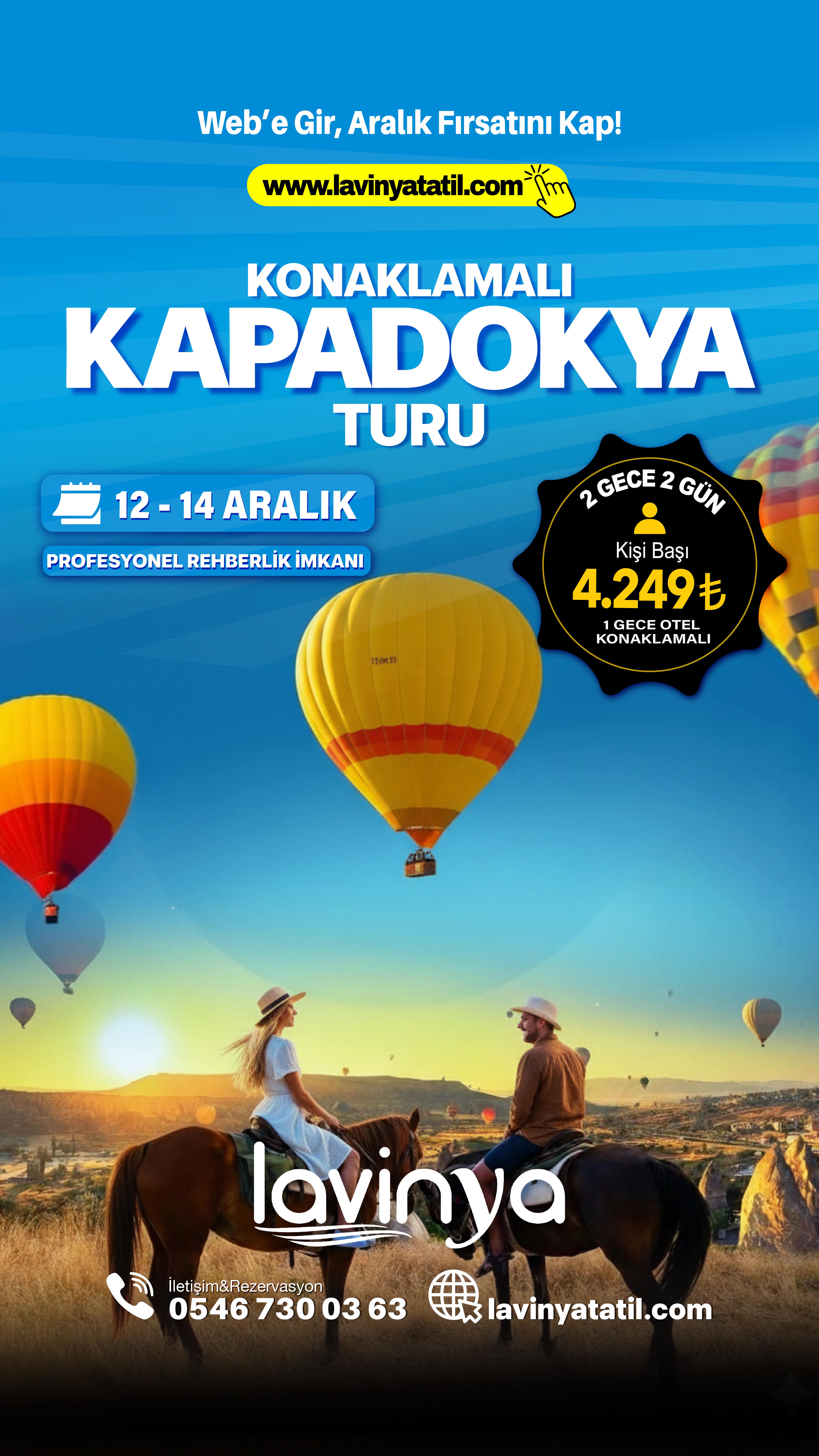 Kapadokya Turu / 1 Gece Konaklamalı