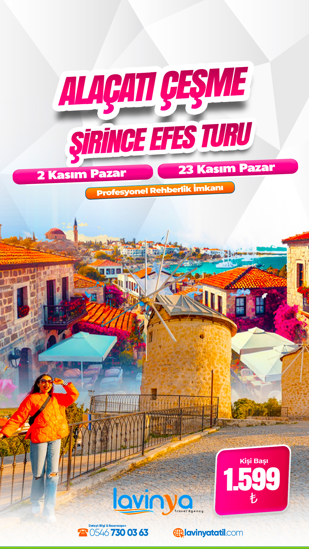 Alaçatı / Çeşme / Efes / Şirince Turu