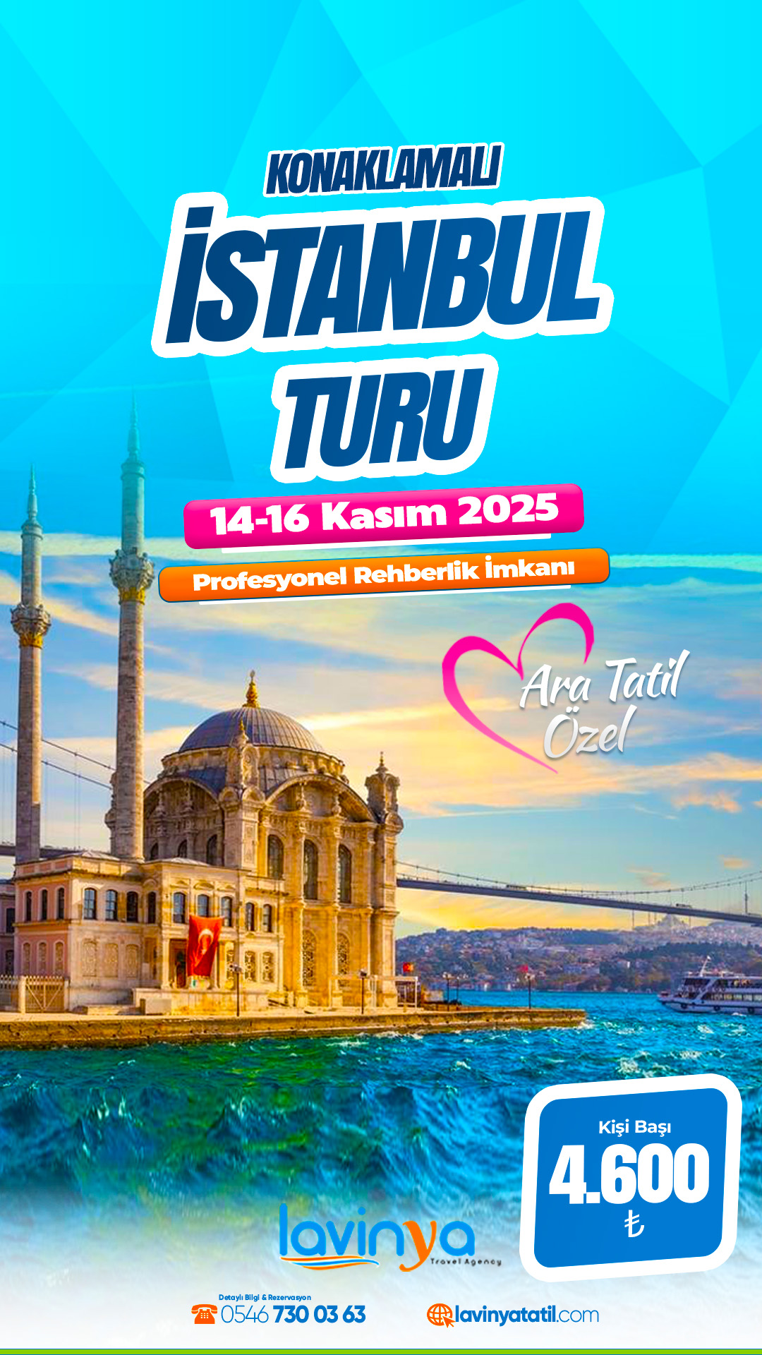 Konaklamalı Şehr-i İstanbul Turu