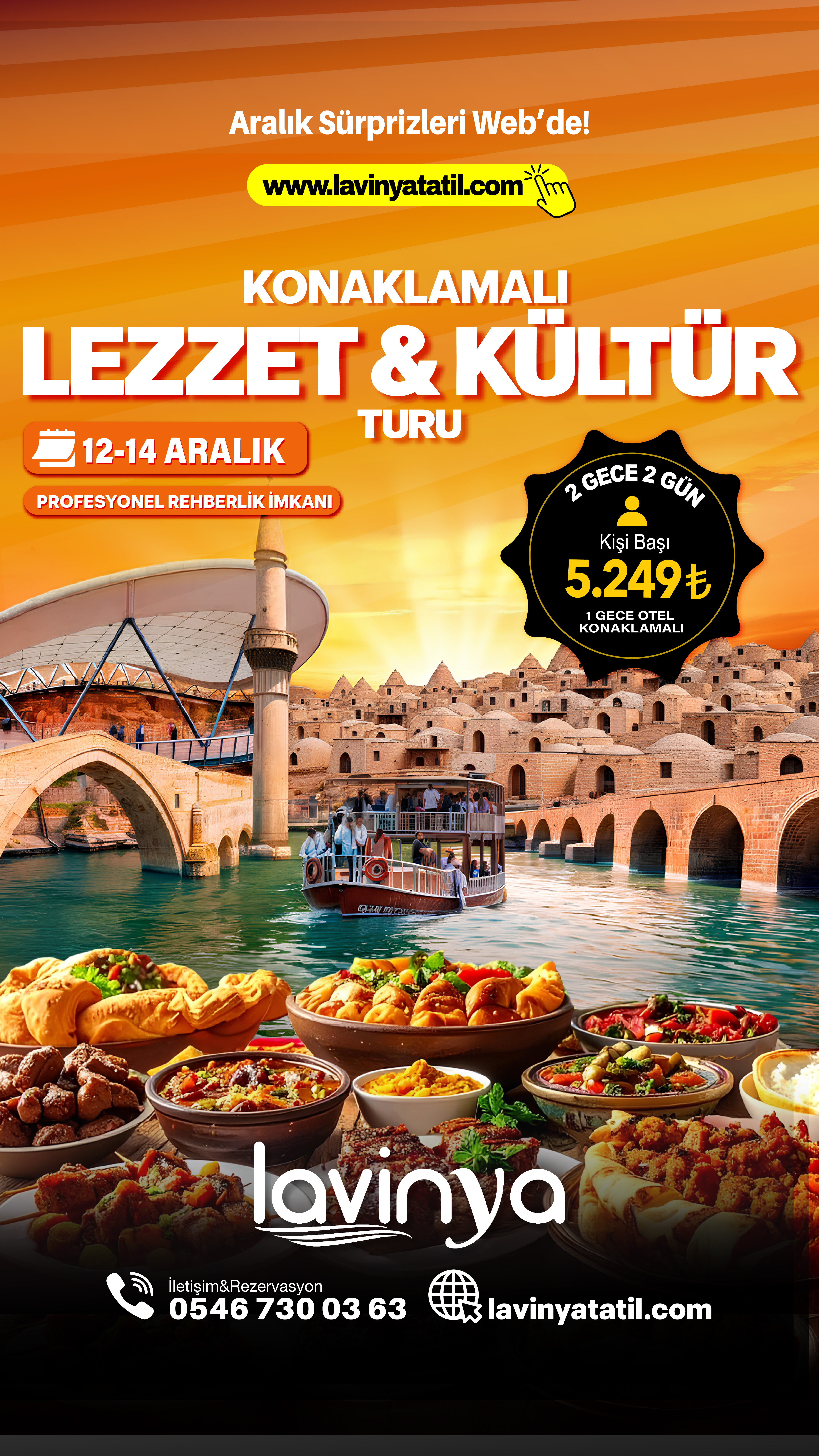 Gaziantep-Şanlıurfa Lezzet &Kültür Turu
