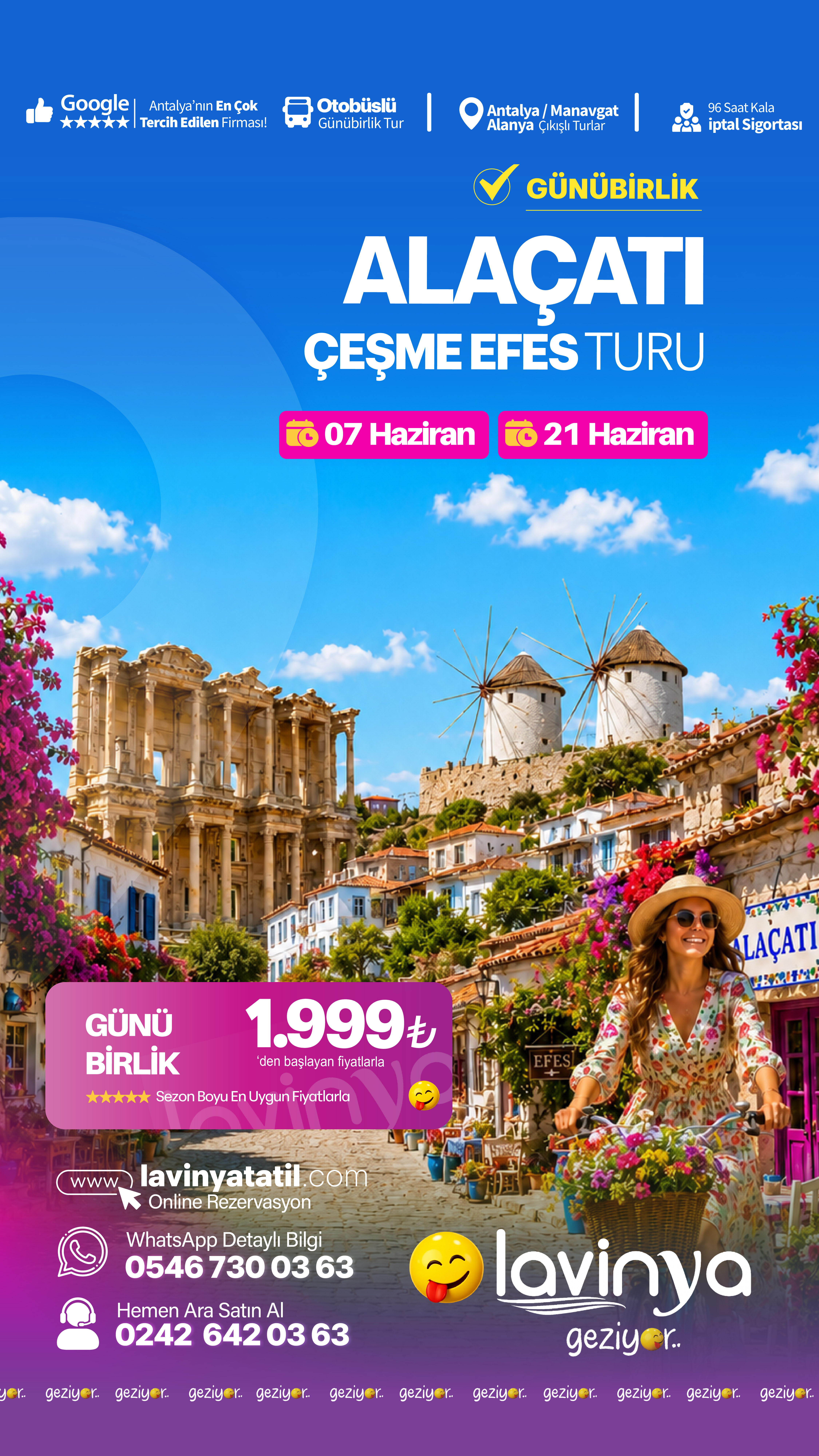 Alaçatı / Çeşme / Efes / Şirince Turu