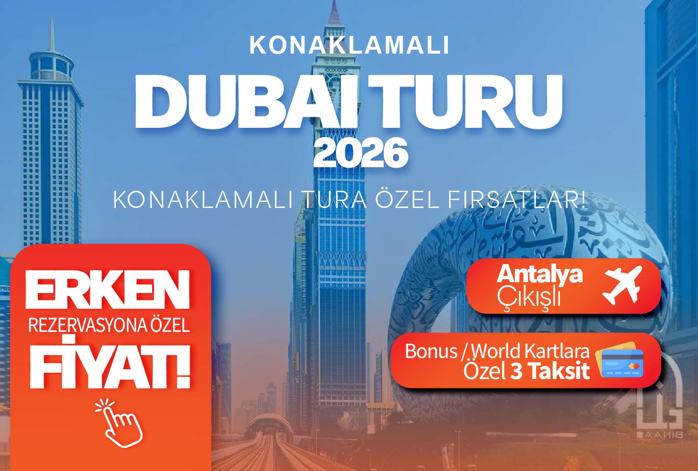 ANTALYA’DAN VİZE DAHİL DUBAİ & Abu Dhabi TURU SunExpress Havayolları ile 4 gece