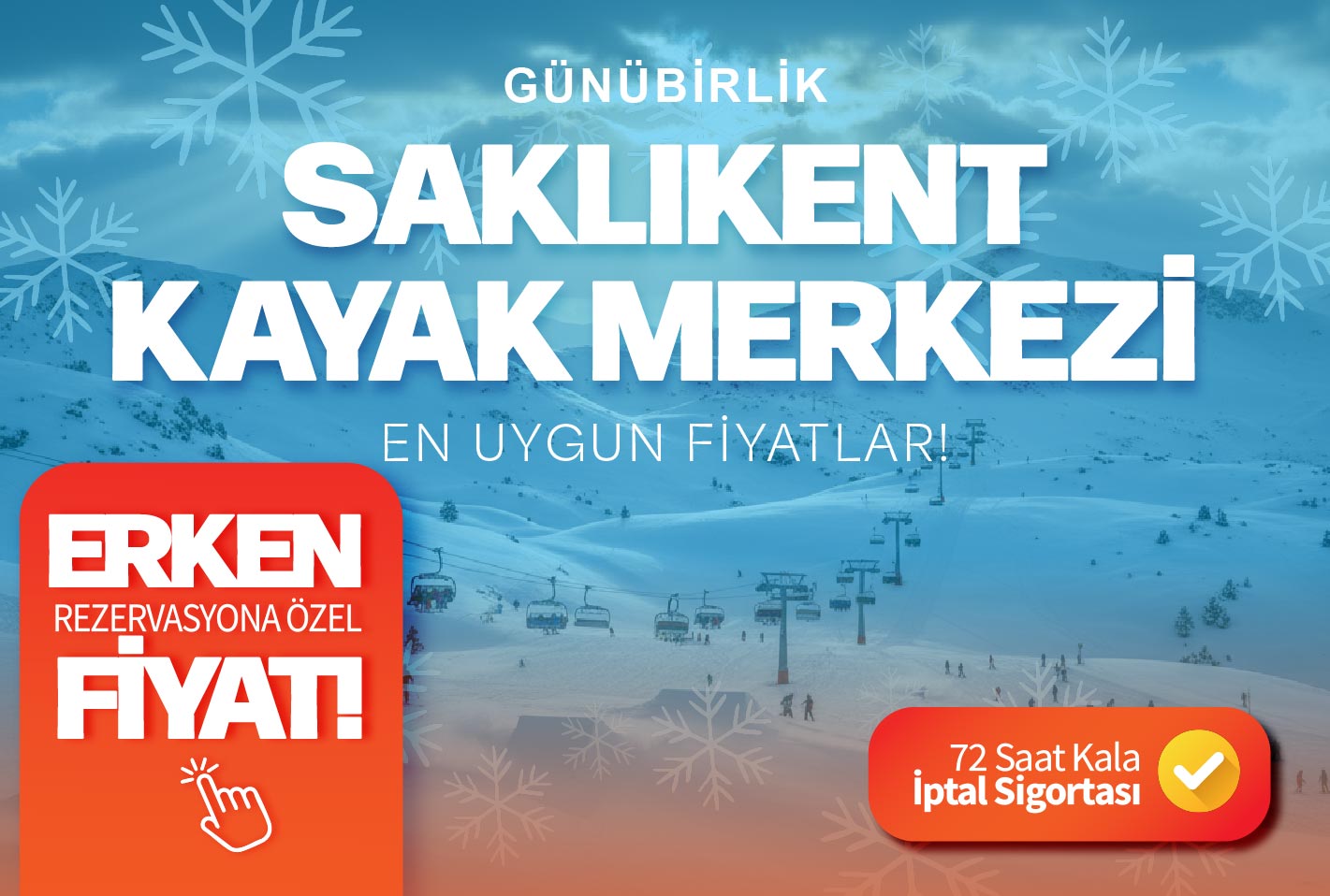 Saklıkent Kayak Merkezi Turu