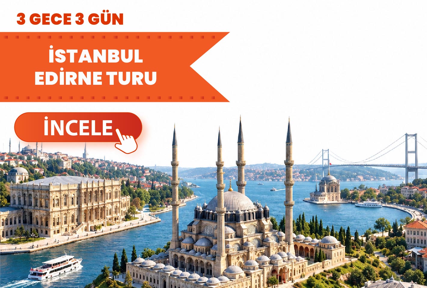 İstanbul & Edirne Turu