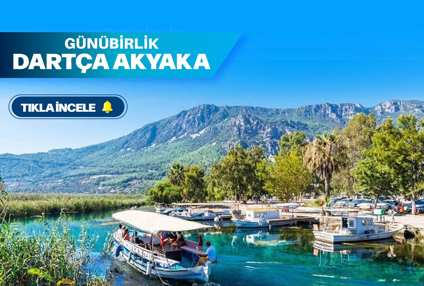 Datça / Marmaris / Akyaka Turu